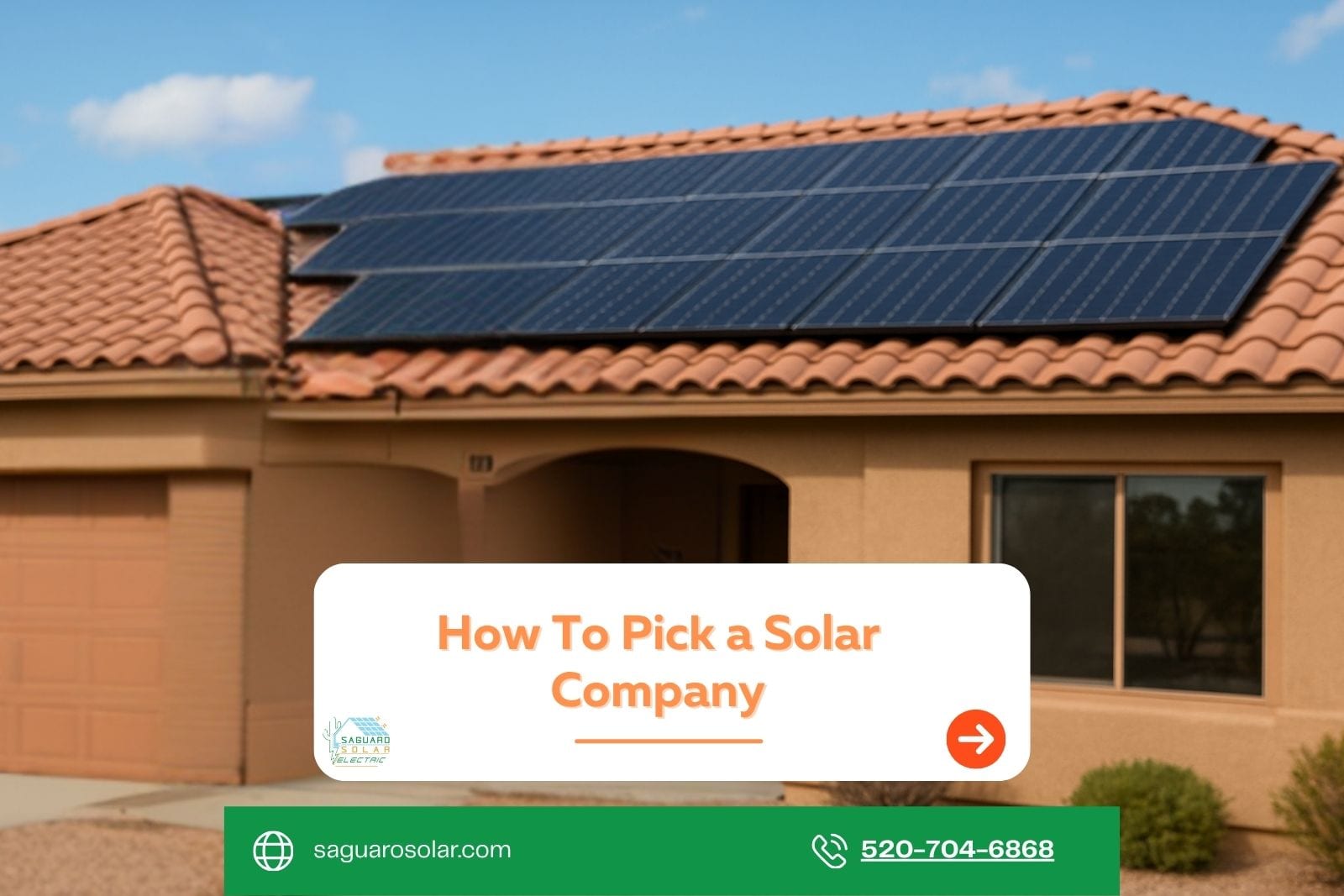 How To Pick a Solar Company in Tucson: What To Look For