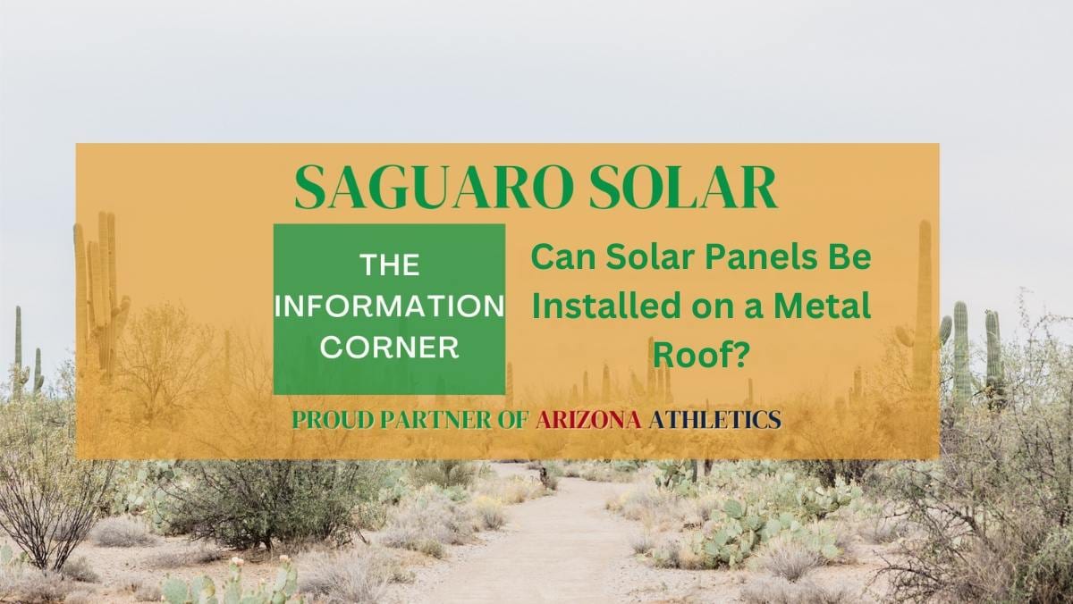 Can Solar Panels Be Installed on a Metal Roof?